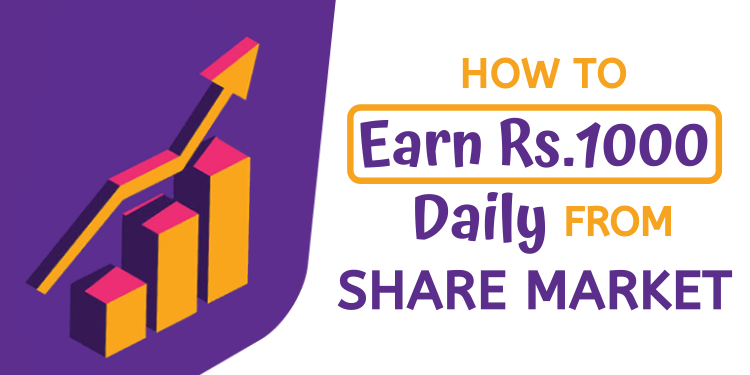 how to earn 1000 rs daily from share market